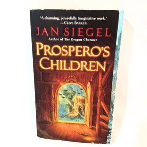 Prosperos Children by Jan Siegel NEW Book Ficton Fantasy Dragons Mystical